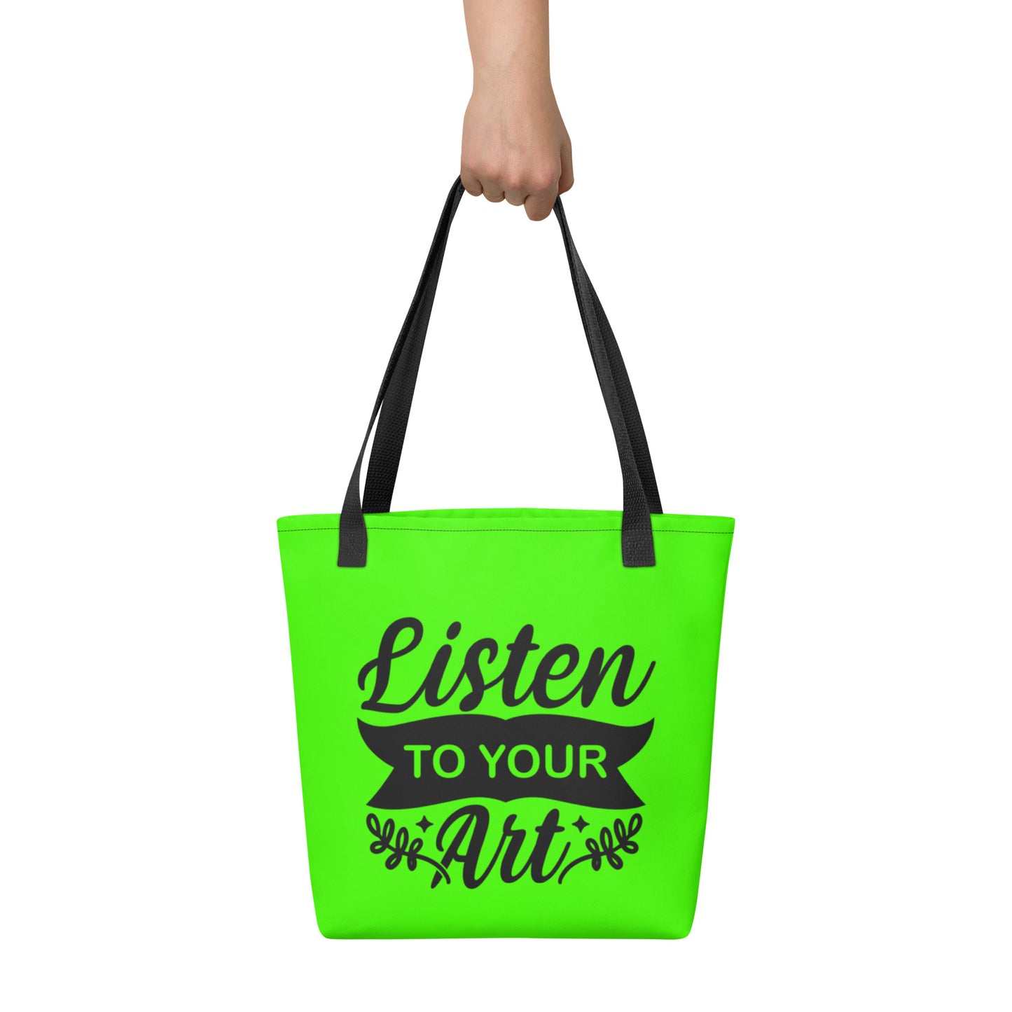 "Listen to your art" Tote bag